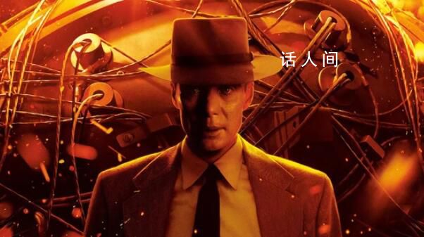 諾蘭新片《奧本海默》內(nèi)地定檔 影片已于7月21日在北美上映